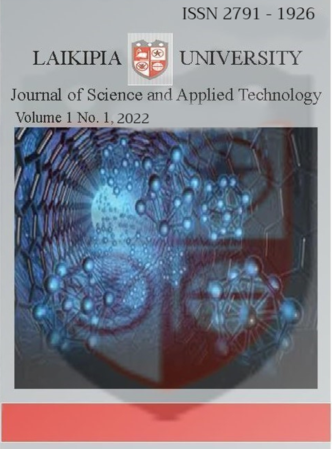 					View Vol. 1 No. 1 (2022): LAIKIPIA UNIVERSITY JOURNAL OF SCIENCE AND APPLIED TECHNOLOGY
				